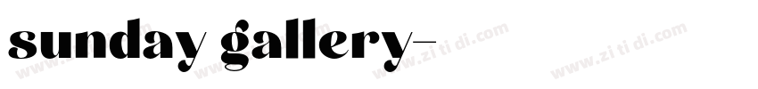 sunday gallery字体转换